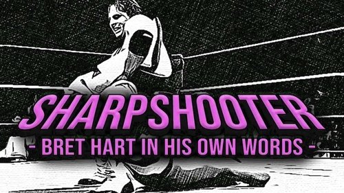 STARRCAST II: Sharpshooter - Bret Hart In His Own Words