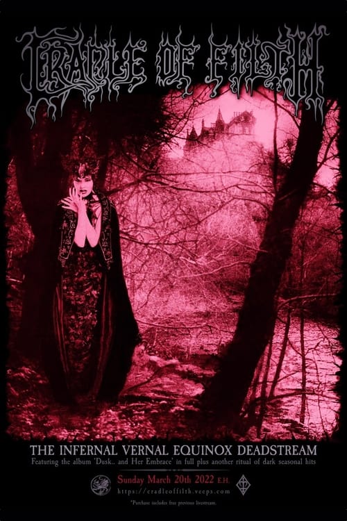 Cradle of Filth - The Infernal Vernal Equinox Deadstream