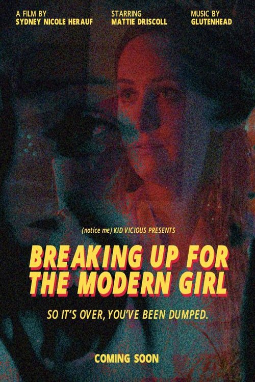 Breaking Up for the Modern Girl For Free