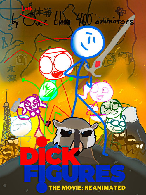 Dick Figures The Movie Reanimated