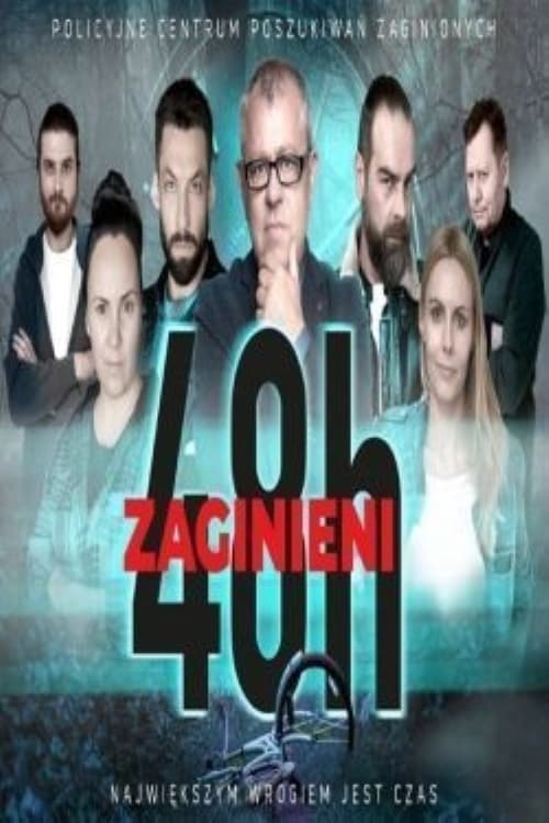 48h.Zaginieni Season 1 Episode 22 : Episode 22