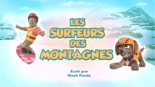 Les surfeurs des montagnes