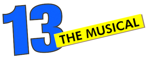 13: The Musical