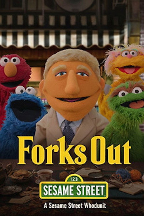 Forks Out: A Benoit Blanc Sesame Street Mystery
