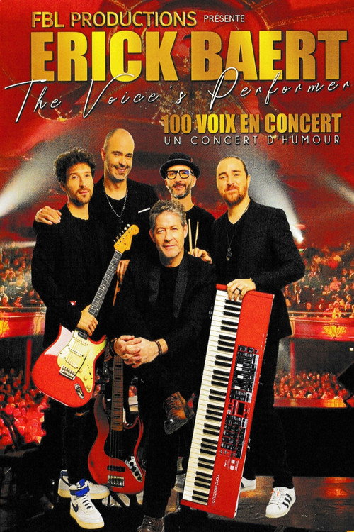 Erick Baert 100 Voix en Concert