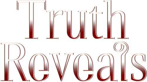 Truth Reveals