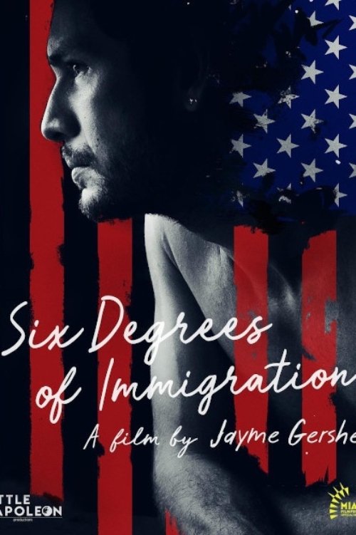 Six Degrees of Immigration (2018) poster