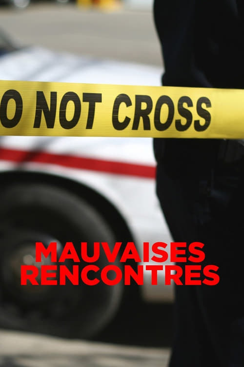 Mauvaises rencontres poster