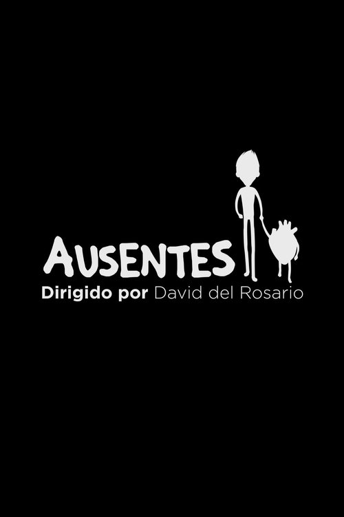 Ausentes (2014) poster