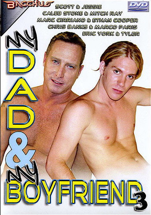 My Dad & My Boyfriend 3