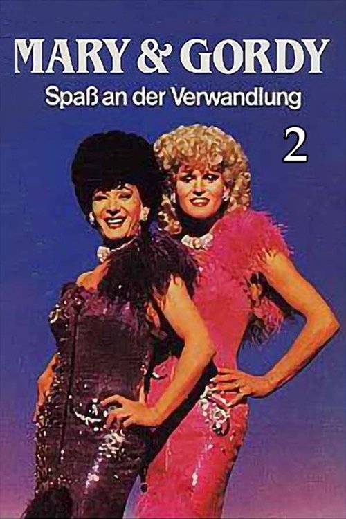 Mary & Gordy - Spaß an der Verwandlung 2 1983