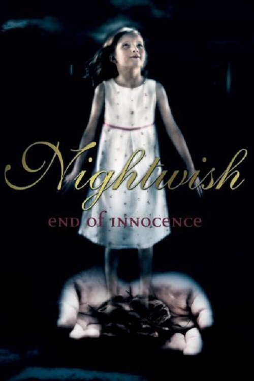 Nightwish: End of Innocence movie poster player