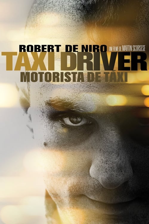 Assistir Taxi Driver: Motorista de Táxi - HD 1080p Dublado Online Grátis HD