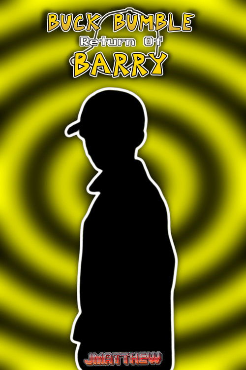 BUCK BUMBLE - Return Of Barry