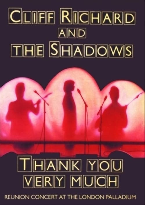 Cliff Richard and the Shadows : Thank You Very Much (1989)