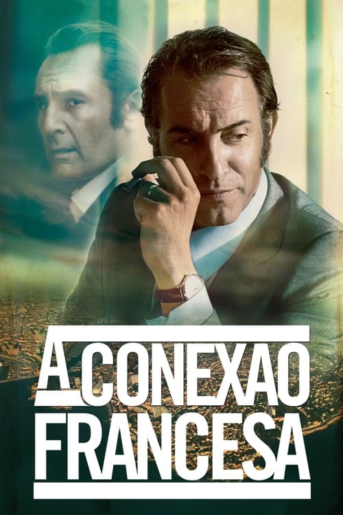 Poster do filme A Conexão Francesa