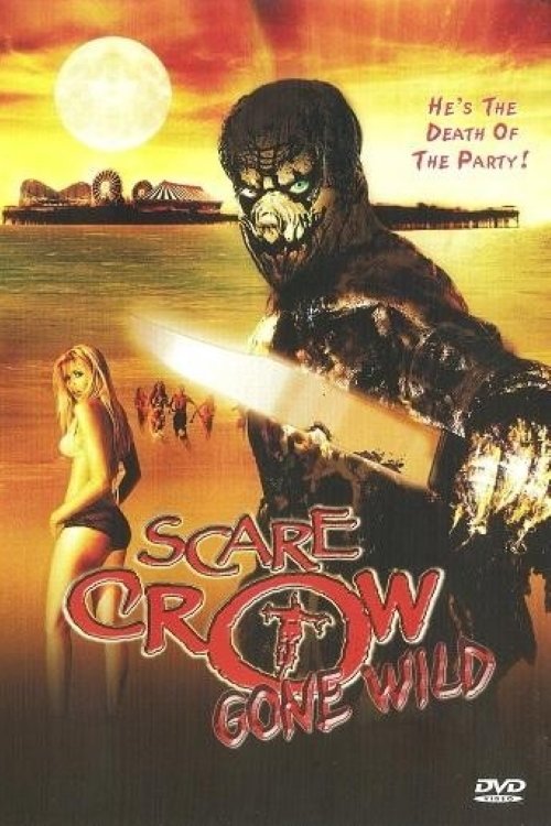 Scarecrow Gone Wild movie poster player
