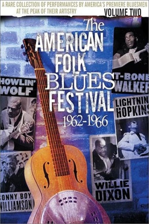 The American Folk Blues Festival 1962-1966, Vol. 2 2003
