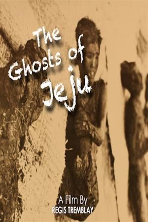 Poster The Ghosts of Jeju 2013