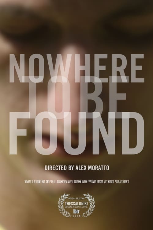 Nowhere to Be Found (2015)