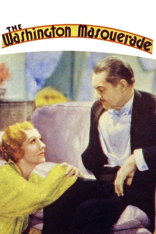 The Washington Masquerade (1932) poster