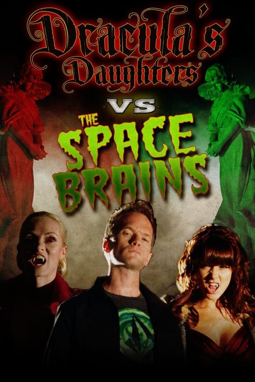 Dracula's Daughter vs. the Space Brains (2010) poster