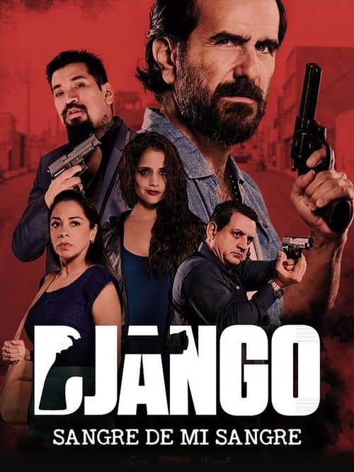 Django: Sangre de mi sangre (2018) poster