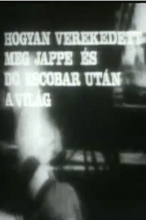 Hogyan verekedett meg Jappe és Do Escobar után a világ