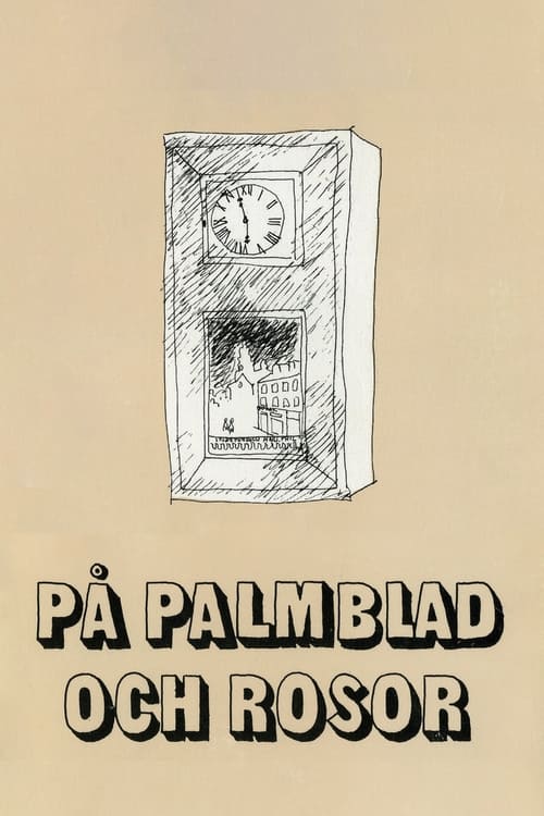 På palmblad och rosor (1976)