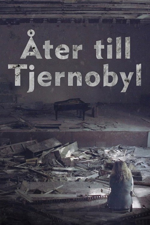 Åter till Tjernobyl