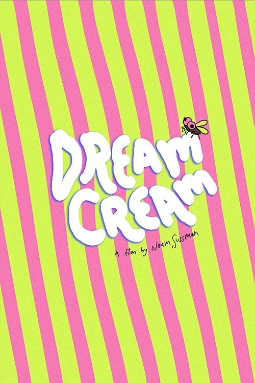 Dream Cream movie poster player