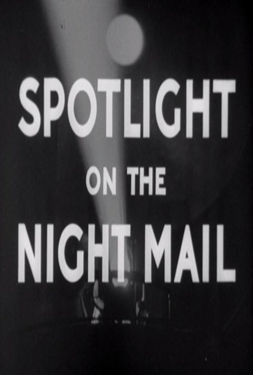 Spotlight on the Night Mail poster