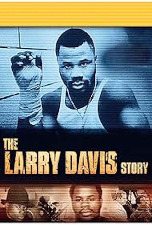 Street Stars: The Larry Davis Story Street Stars: The Larry Davis Story