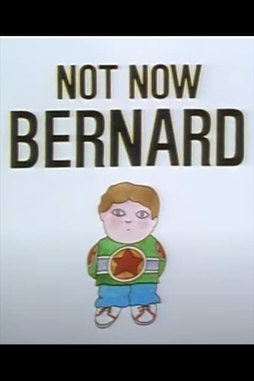 Not Now Bernard (1991)