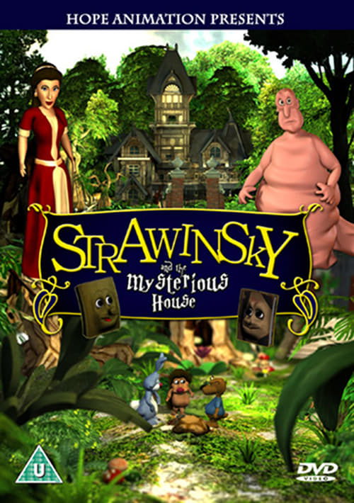 Strawinsky and the Mysterious House 2012