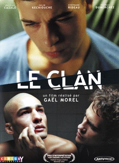 Le Clan 2004