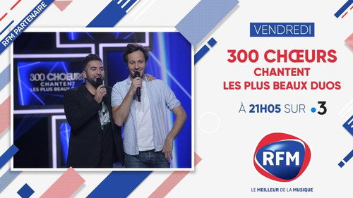 300 Choeurs Chantent Les Plus Beaux Duos Backdrop Blur