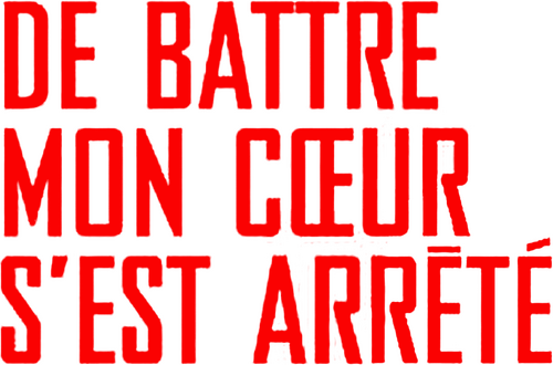 De battre mon cœur s'est arrêté
