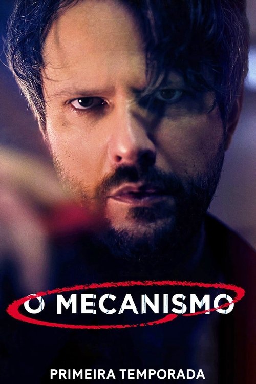 O Mecanismo: Temporada 1