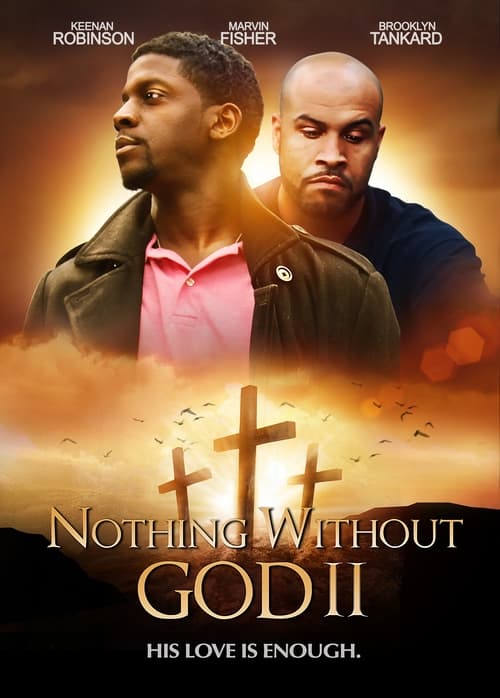 Nothing Witout God II