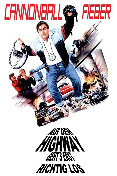 Cannonball-Fieber  - Auf dem Highway geht’s erst richtig los poster
