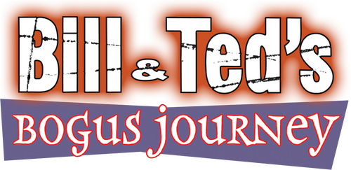 Bill & Ted's Bogus Journey