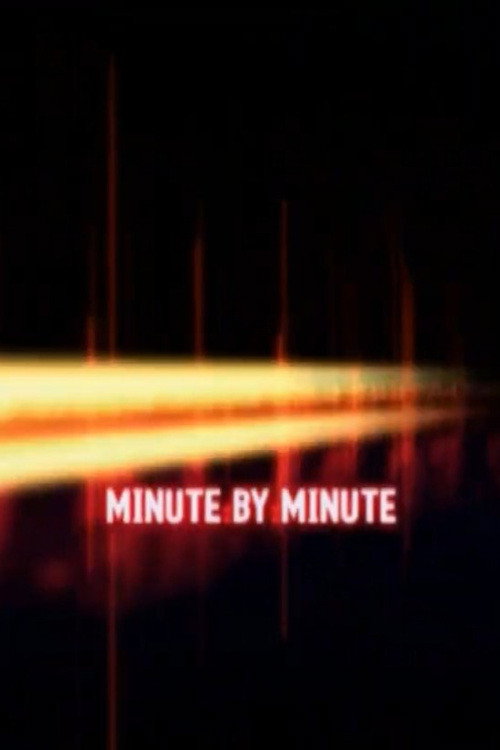 Minute by Minute