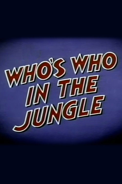 Who's Who in the Jungle