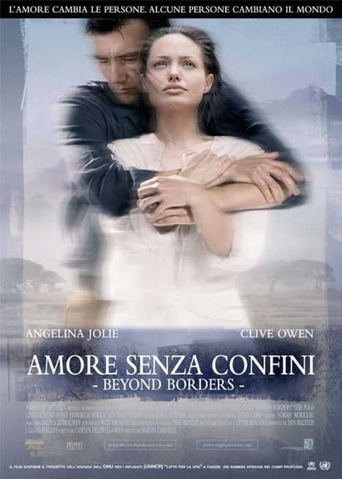 Beyond Borders - Amore senza confini 2004