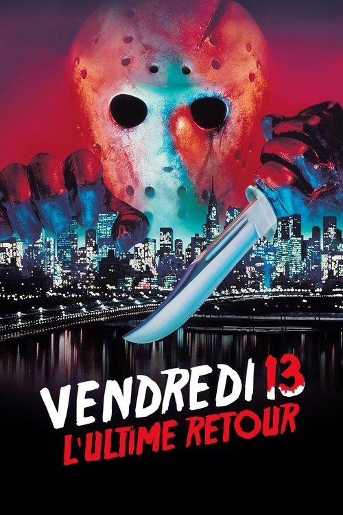 Poster image du film Vendredi 13, chapitre 8 : L'Ultime Retour Vendredi 13, chapitre 8 : L'Ultime Retour