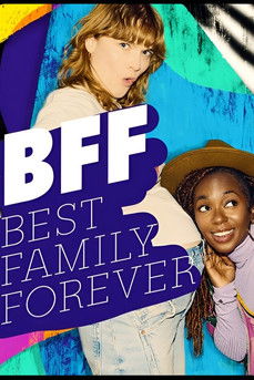BFF - Best Family Forever