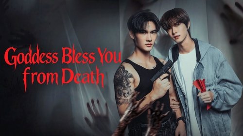 Goddess Bless You from Death