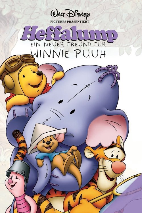 Heffalump - Ein neuer Freund für Winnie Puuh