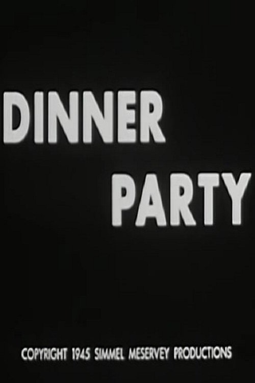 Dinner Party movie poster player